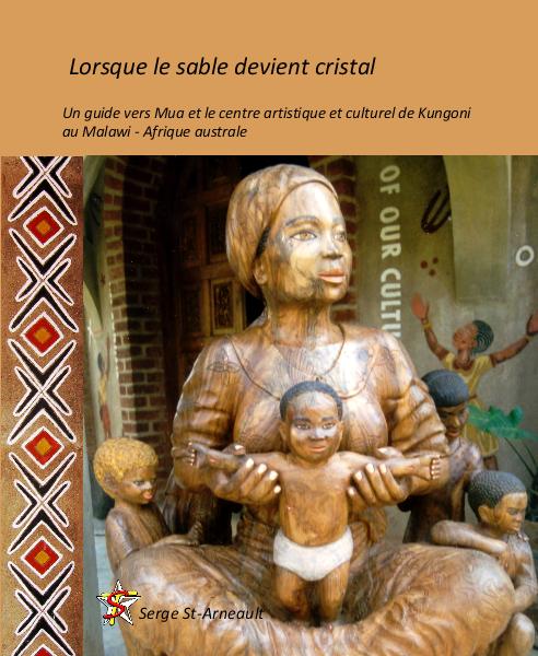 Un guide vers Mua et le centre artistique et culturel de Kungoni au Malawi - Afrique australe