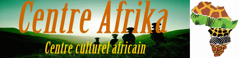 banniere_anime Centre Afrika